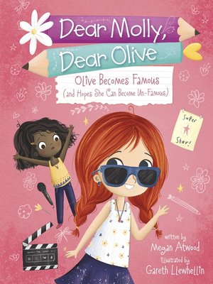 cover image of Olive Becomes Famous (and Hopes She Can Become Un-Famous)
